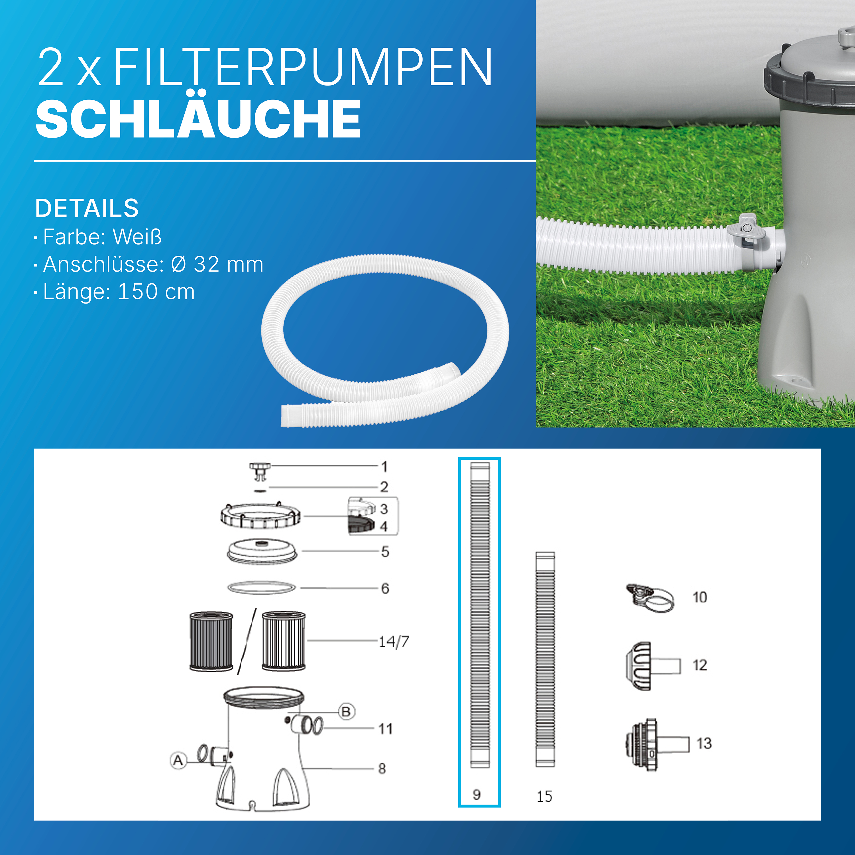 Bestway® Spare Part Hose set  (2 pcs / white / Ø 32 mm / 150 cm) clamp set (grey / 4 pcs) included Bestway® Spare Part Hose set  (2 pcs / white / Ø 32 mm / 150 cm) clamp set (grey / 4 pcs) included